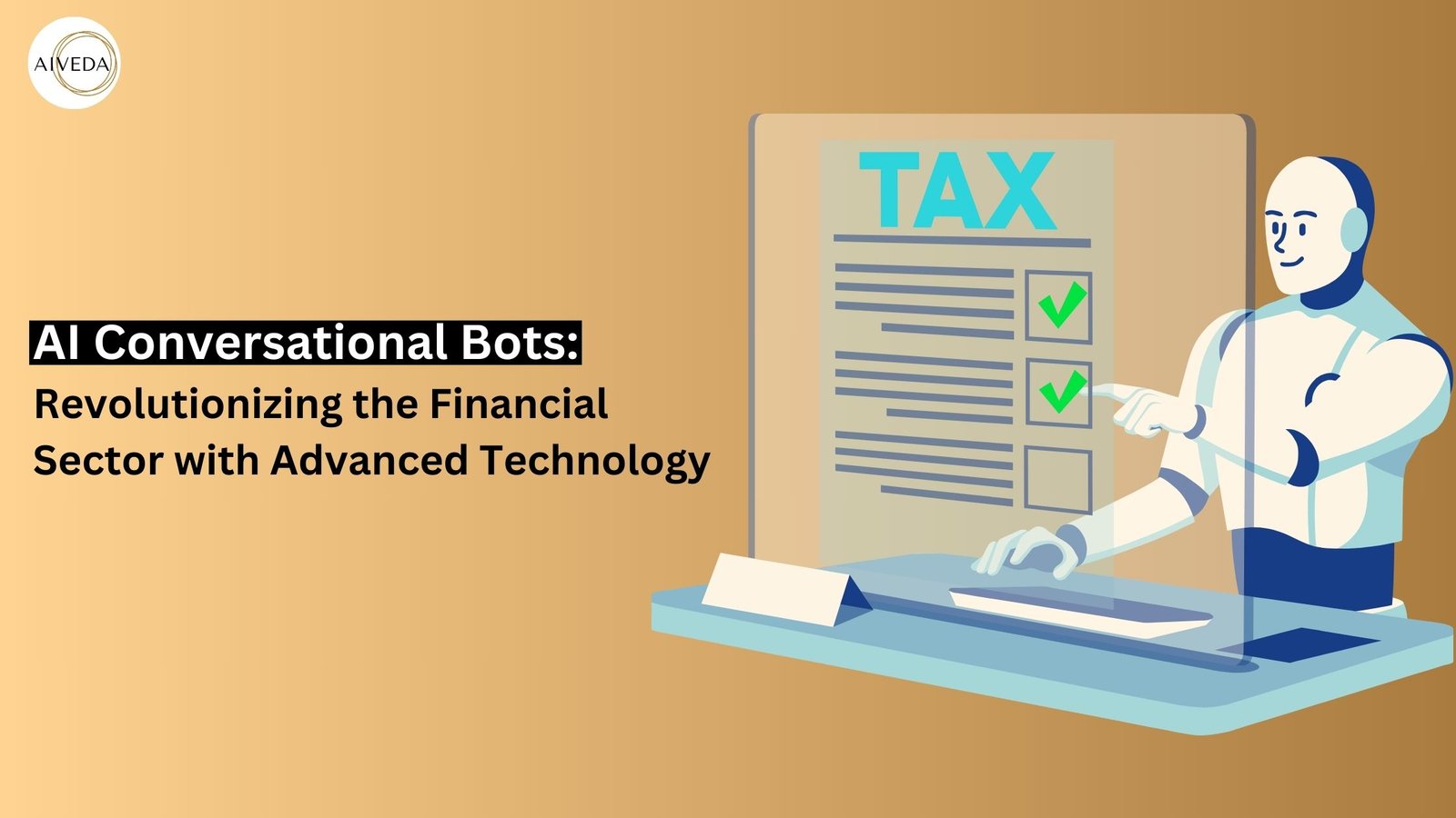 AI Conversational Bots: Revolutionizing the Financial Sector with Advanced Technology
