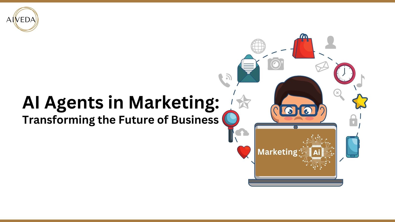 AI Agents in Marketing: Transforming the Future of Business
