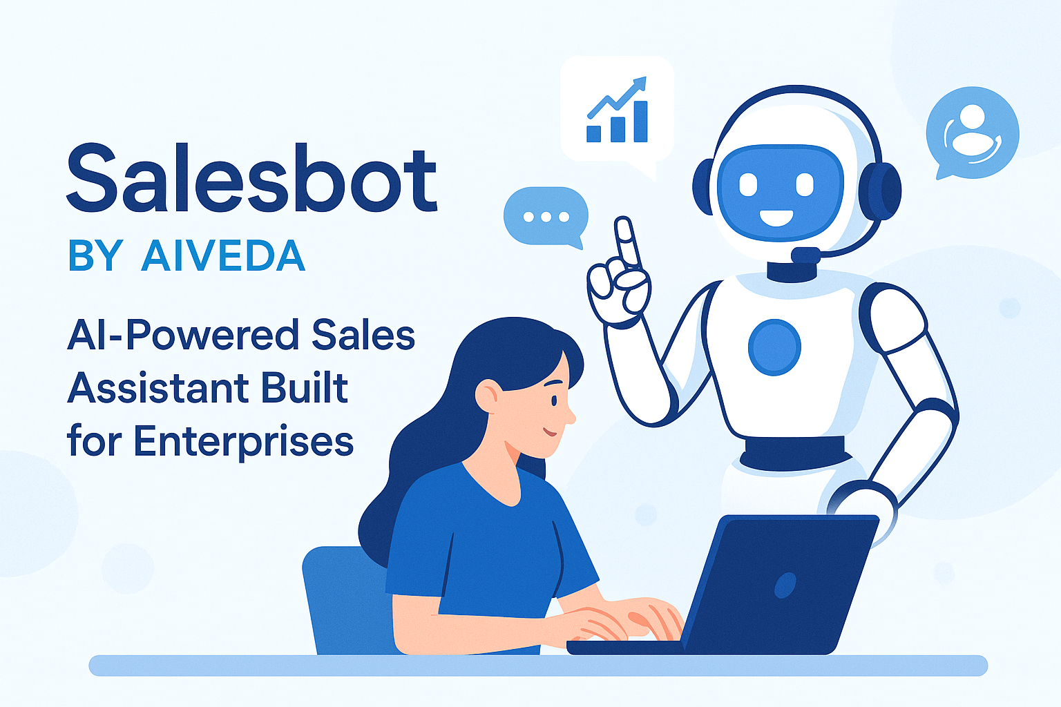 Introducing Salesbot: The AI-Powered Sales Assistant for Modern Enterprises
